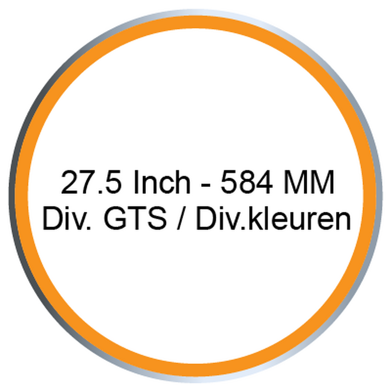 27.5 Inch - 584 MM / Diverse GTS / Diverse kleuren